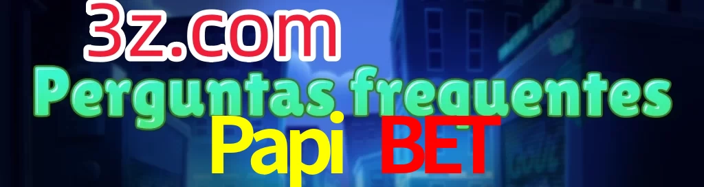 Papi Bet